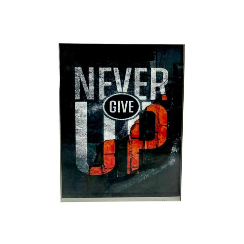 Never Give Up Wall Frame